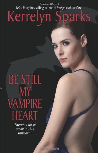 Be Still My Vampire Heart