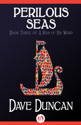 Perilous Seas (dave Duncan)