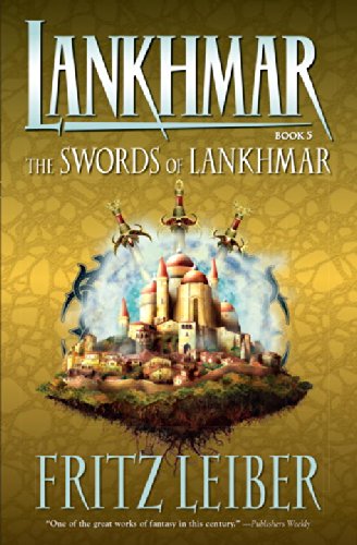 The Swords Of Lankhmar