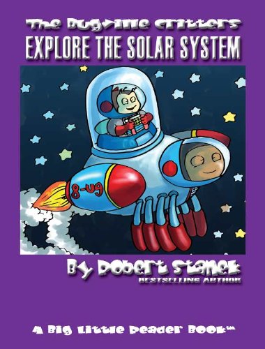 The Bugville Critters Explore The Solar System