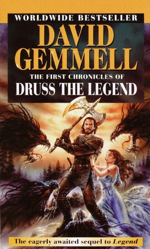 The First Chronicles Of Druss The Legend