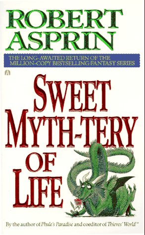 Sweet Myth-tery Of Life