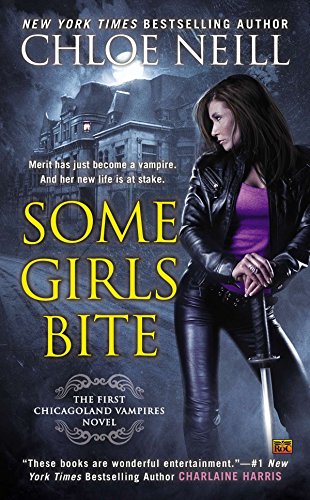 Some Girls Bite: Chicagoland Vampires