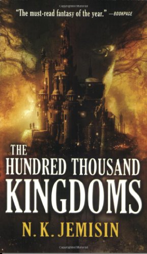 The Hundred Thousand Kingdoms