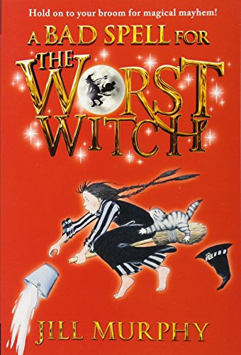A Bad Spell For The Worst Witch