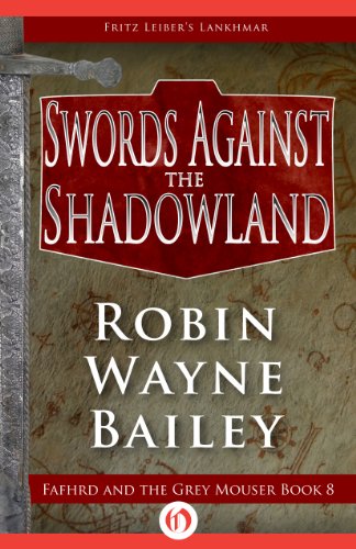 Swords Against The Shadowlands
