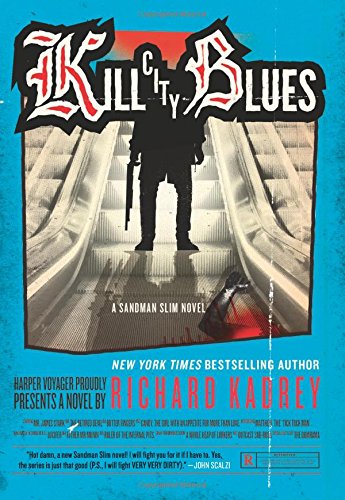 Kill City Blues