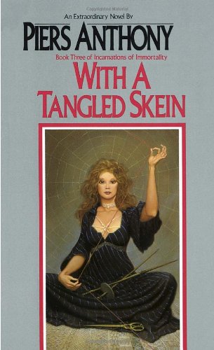 With A Tangled Skein