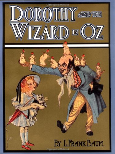 Dorothy And The Wizard In Oz
