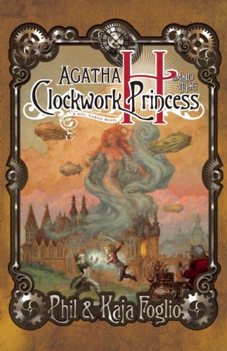 Agatha Heterodyne And The Clockwork Princess