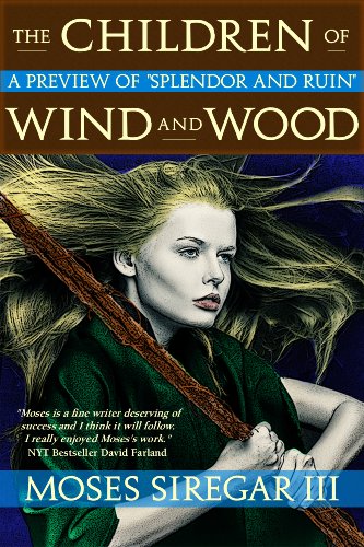The Children Of Wind And Wood