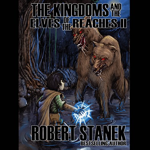 The Kingdoms And The Elves Of The Reaches Ii